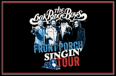 More Info for Oak Ridge Boys: Front Porch Singin' Tour