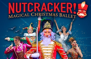 More Info for NUTCRACKER! Magical Christmas Ballet