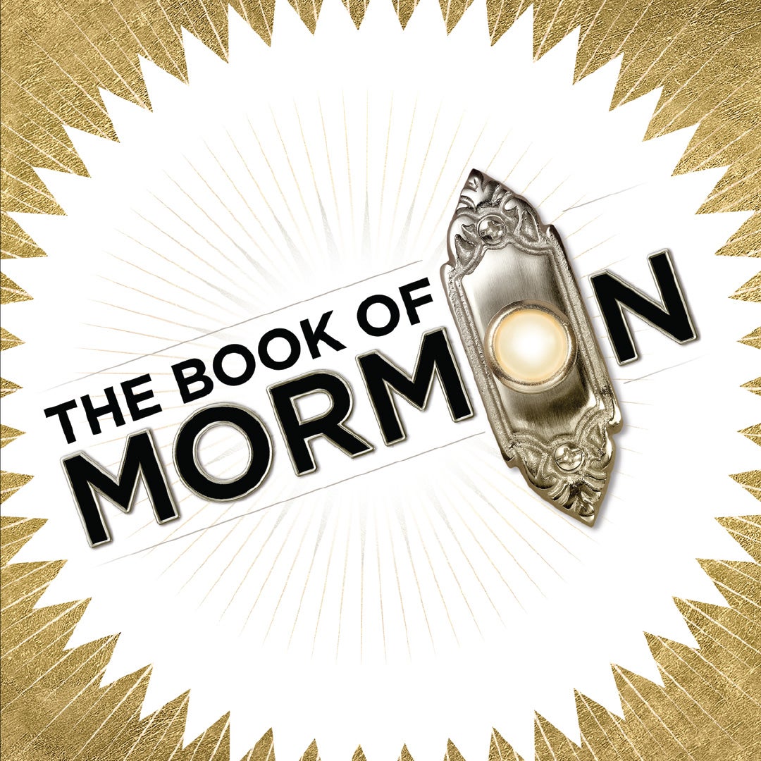 The Book of Mormon | February 26-28, 2027
