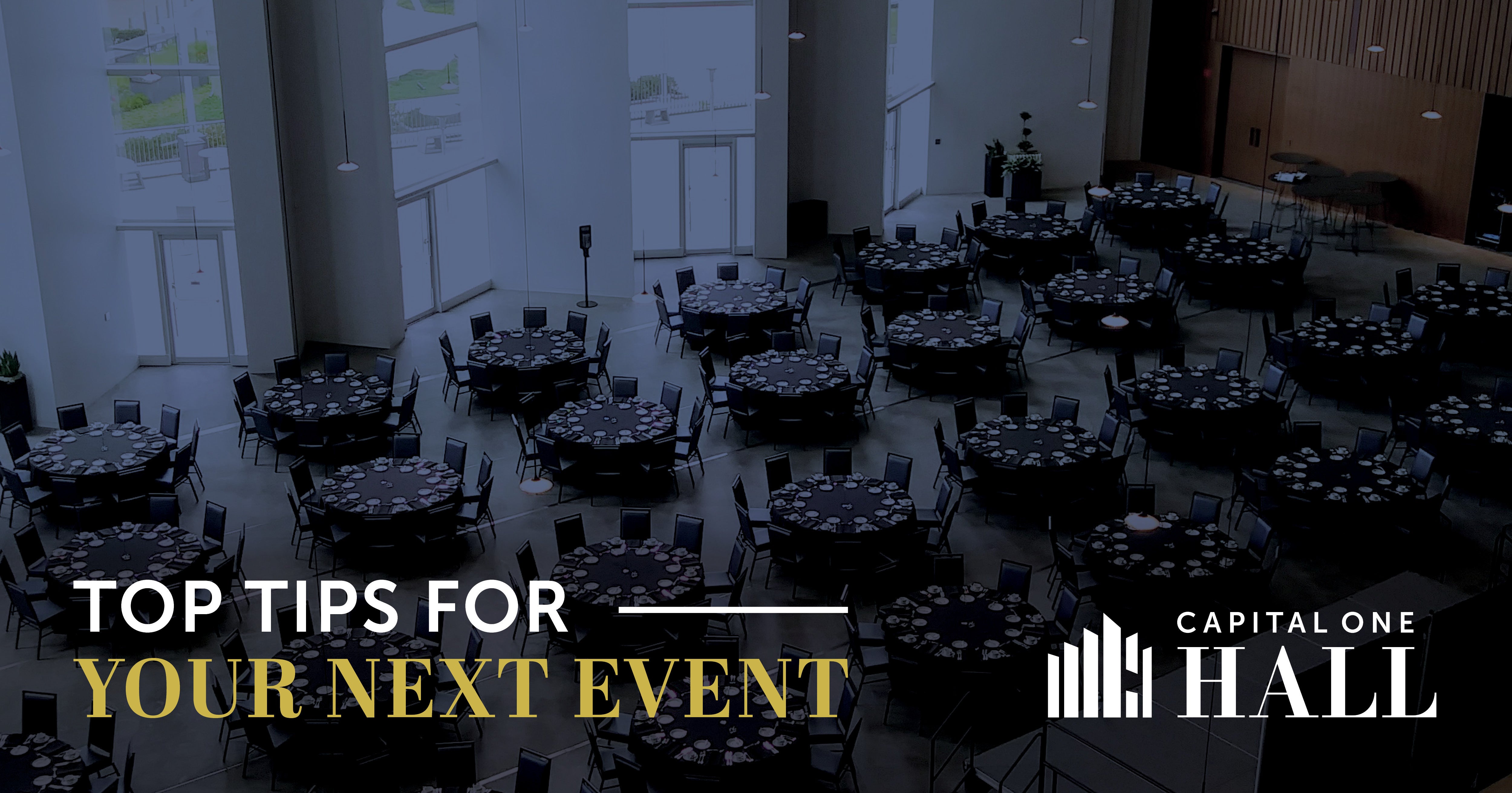 Capital One Hall s Top Tips For Your Next Corporate Event Why You capital-one-hall-s-top-tips-for-your-next-corporate-event-why-you
