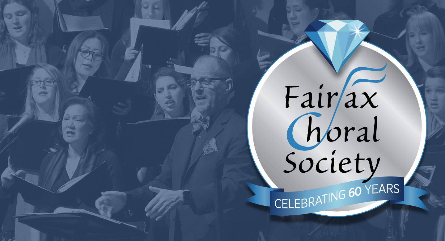 Fairfax Choral Society’s 60th Anniversary Celebration