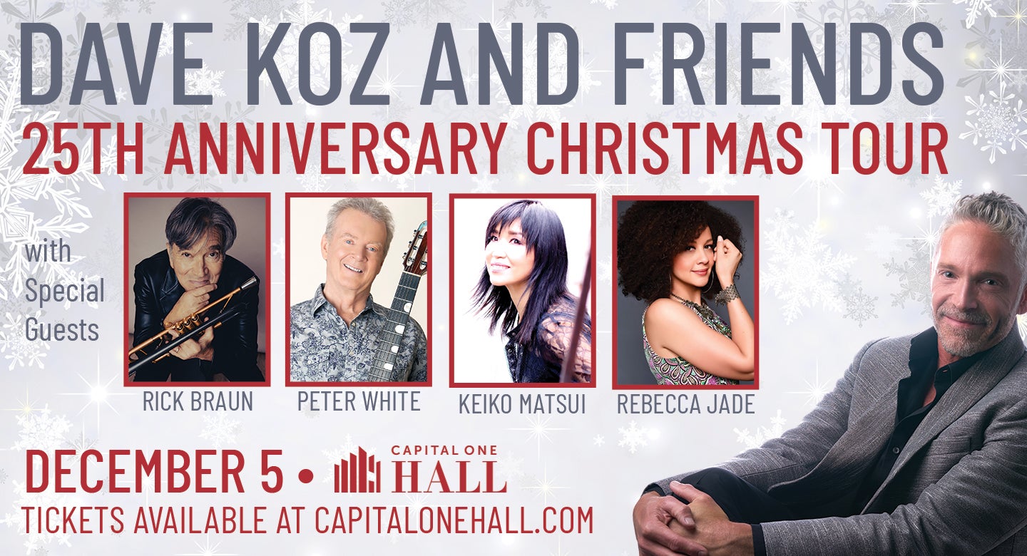 Dave Koz and Friends 25th Anniversary Christmas Tour