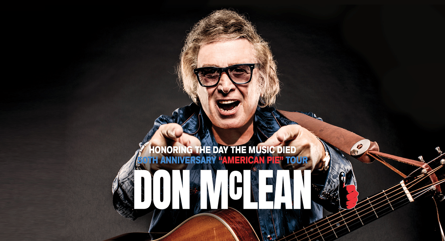 Don McLean: 50th Anniversary of American Pie