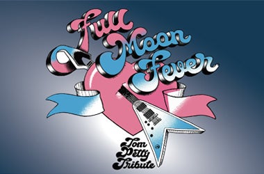More Info for Full Moon Fever: A Tom Petty Tribute