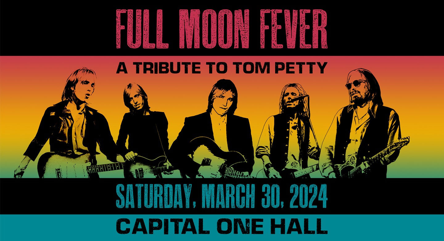 Full Moon Fever: A Tribute To Tom Petty