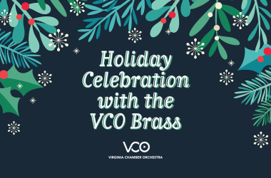 More Info for Holiday Celebration with the VCO Brass