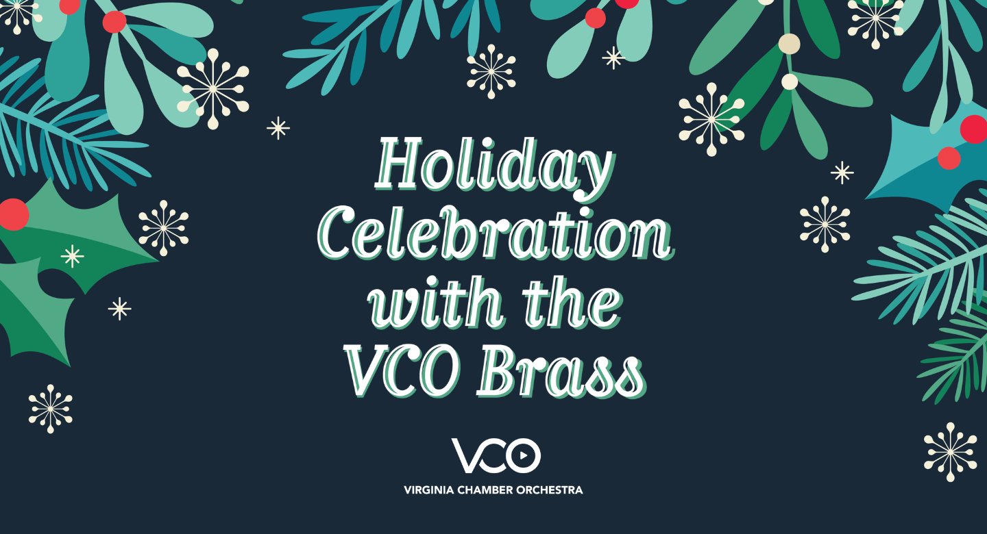 Holiday Celebration with the VCO Brass