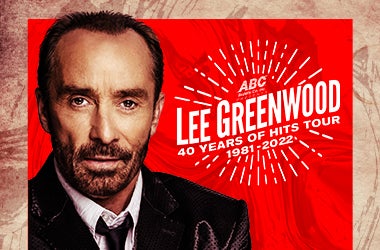 More Info for Lee Greenwood - NEW DATE! 