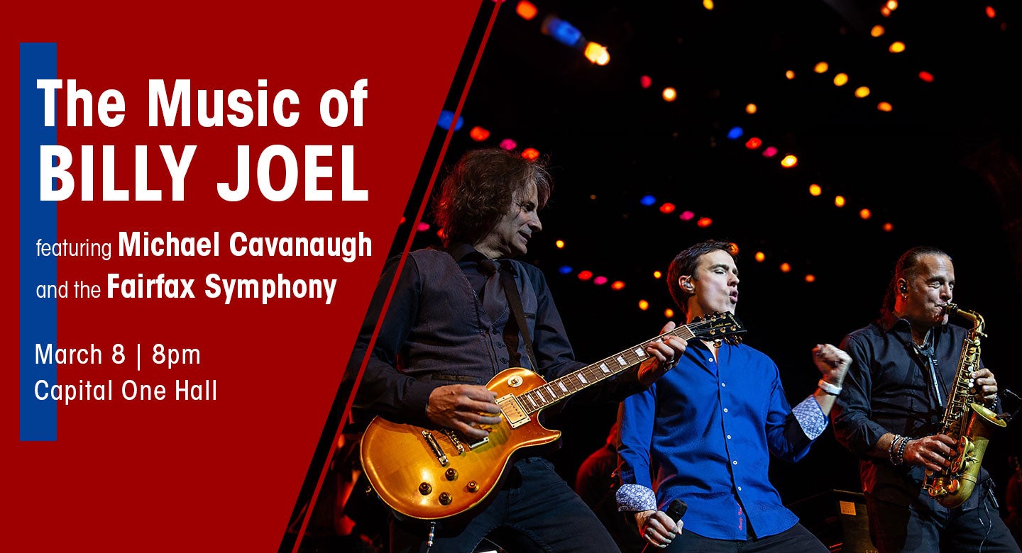 The Music of Billy Joel featuring Michael Cavanaugh