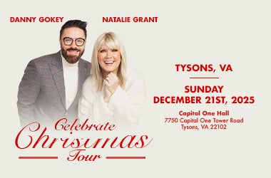 More Info for Natalie Grant and Danny Gokey: Celebrate Christmas Tour