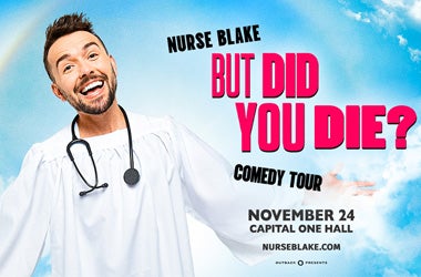 More Info for Nurse Blake: But Did You Die? Comedy Tour