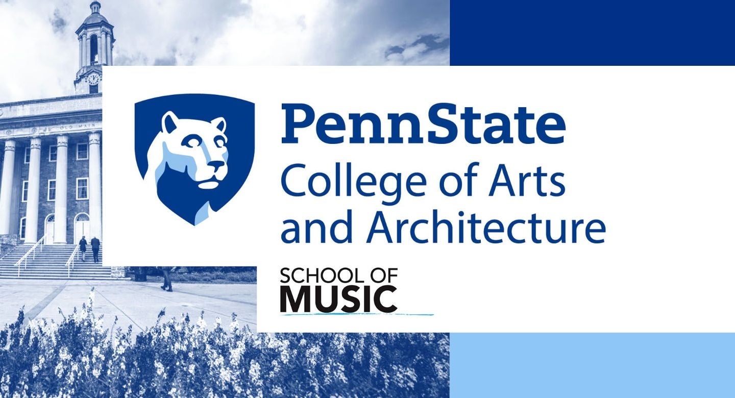 Penn State School of Music President's Concert
