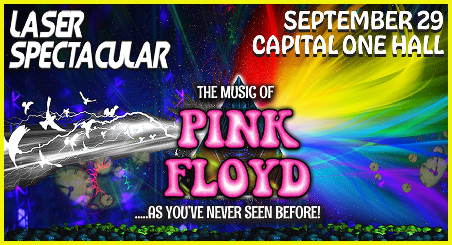 Pink Floyd Laser Spectacular Capital One Hall