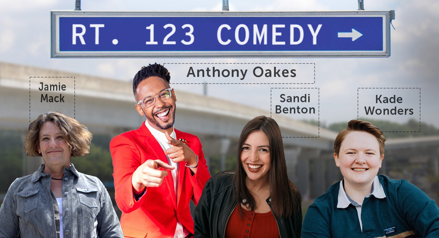 Rt 123. Comedy featuring Anthony Oakes