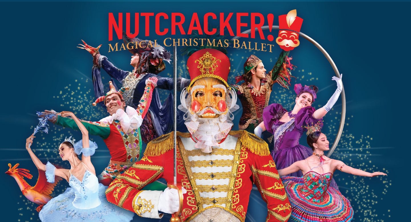 NUTCRACKER! Magical Christmas Ballet