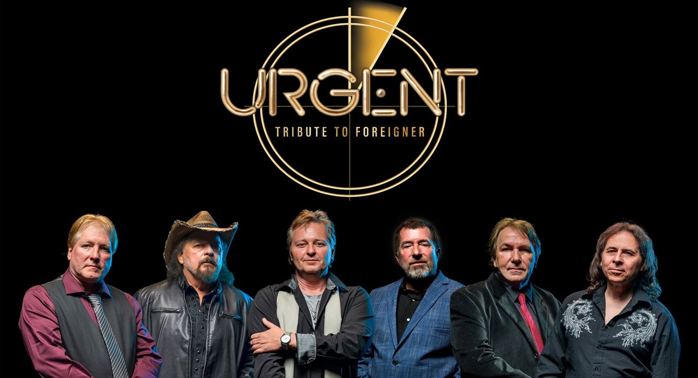 URGENT - Tribute to Foreigner