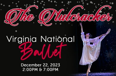 More Info for Virginia National Ballet's Nutcracker