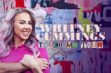 More Info for Whitney Cummings: Touch Me Tour