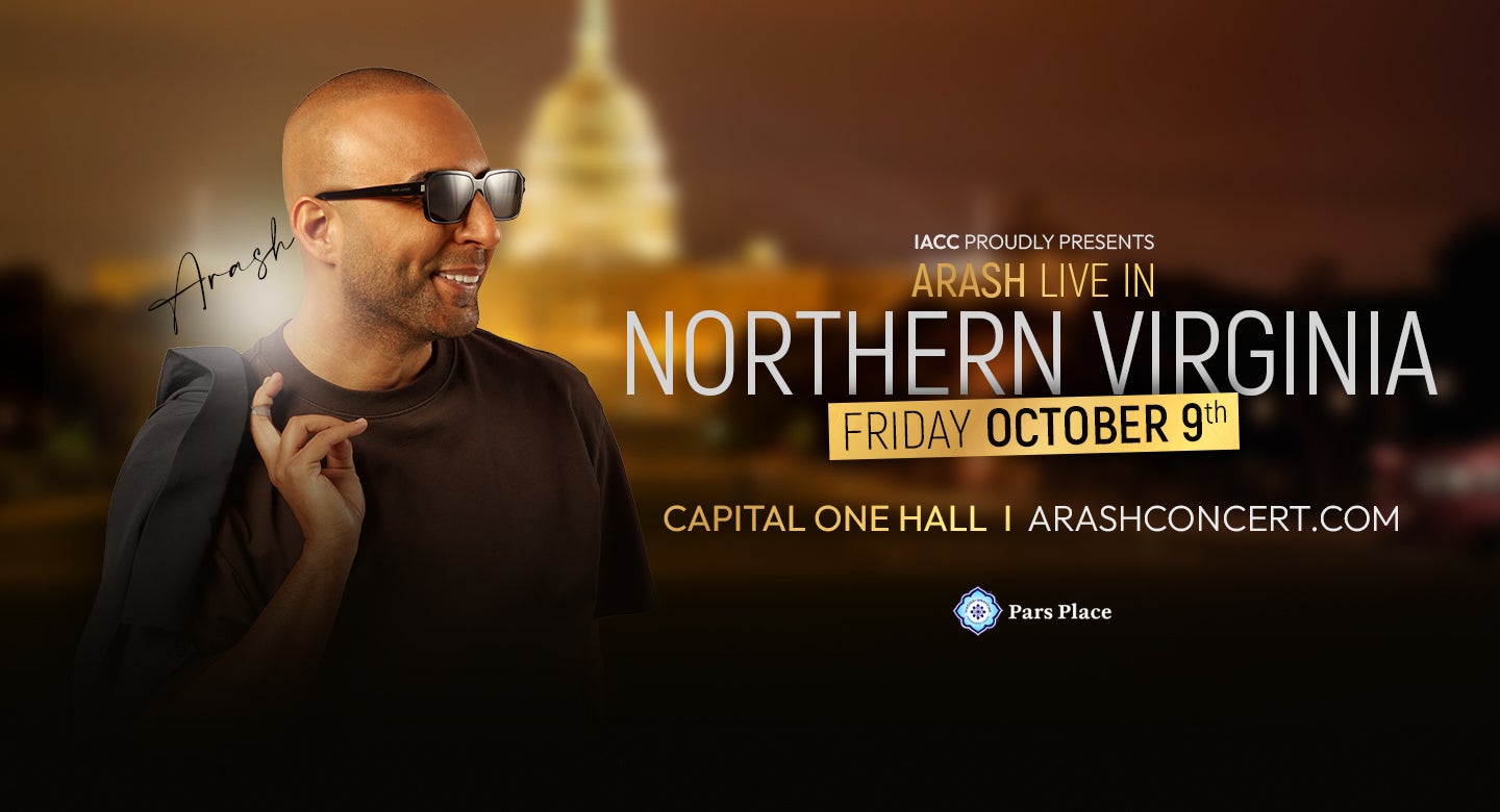 Arash Live in Northern VA